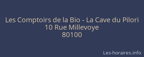 Les Comptoirs de la Bio - La Cave du Pilori