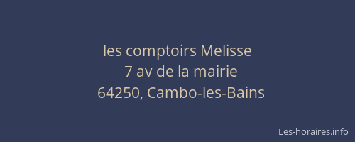 les comptoirs Melisse