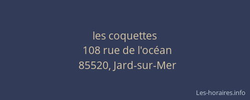 les coquettes