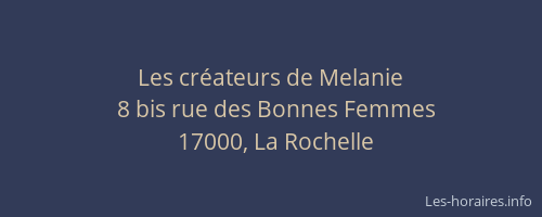Les créateurs de Melanie