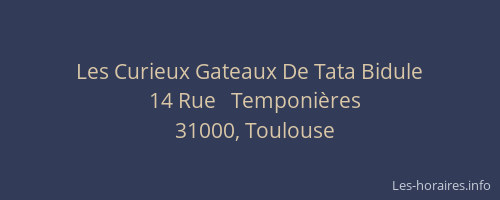 Les Curieux Gateaux De Tata Bidule