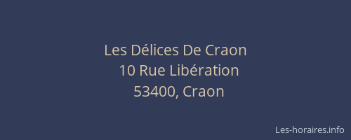 Les D&eacute;lices De Craon