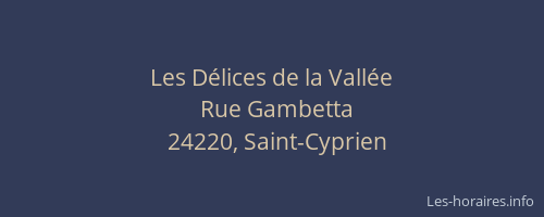 Les D&eacute;lices de la Vall&eacute;e