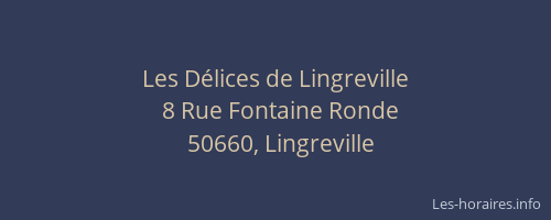 Les D&eacute;lices de Lingreville