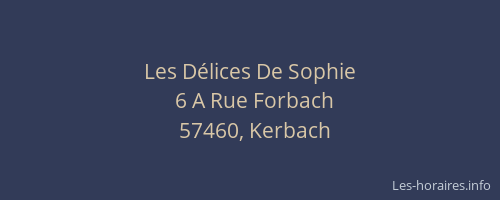 Les D&eacute;lices De Sophie