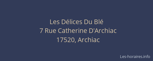 Les D&eacute;lices Du Bl&eacute;