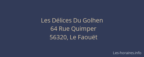 Les D&eacute;lices Du Golhen