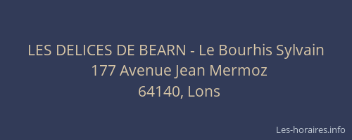 LES DELICES DE BEARN - Le Bourhis Sylvain