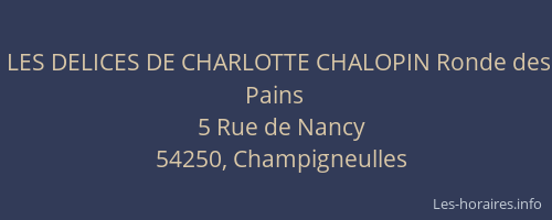 LES DELICES DE CHARLOTTE CHALOPIN Ronde des Pains