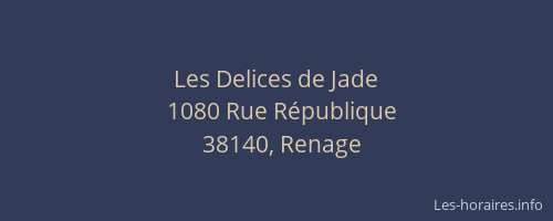Les Delices de Jade