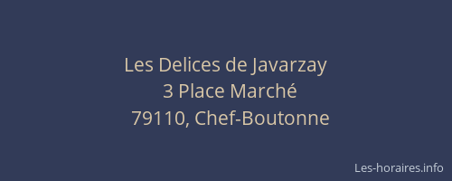 Les Delices de Javarzay