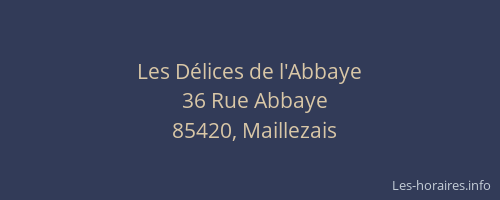 Les Délices de l'Abbaye