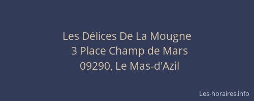 Les Délices De La Mougne