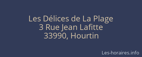 Les Délices de La Plage