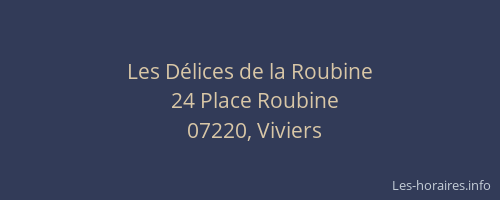 Les Délices de la Roubine