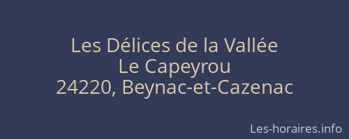 Les Délices de la Vallée
