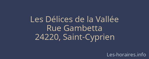 Les Délices de la Vallée