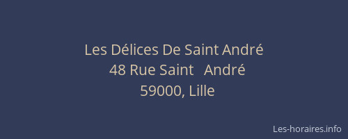 Les Délices De Saint André