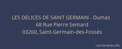 LES DELICES DE SAINT GERMAIN - Dumas