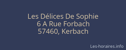 Les Délices De Sophie