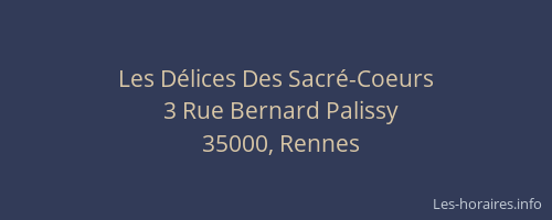 Les Délices Des Sacré-Coeurs