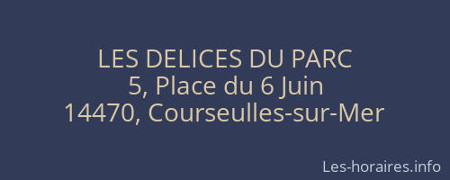 LES DELICES DU PARC