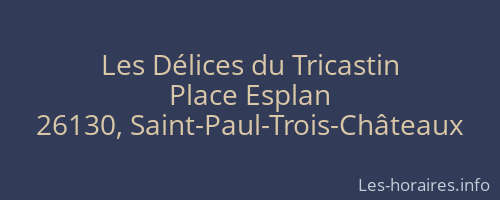 Les Délices du Tricastin
