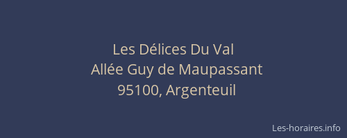 Les Délices Du Val