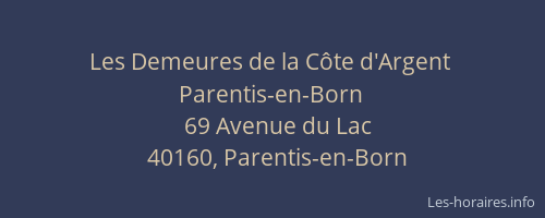Les Demeures de la Côte d'Argent   Parentis-en-Born