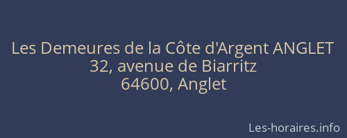 Les Demeures de la Côte d'Argent ANGLET