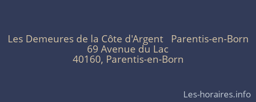 Les Demeures de la Côte d'Argent   Parentis-en-Born