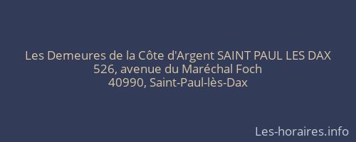 Les Demeures de la Côte d'Argent SAINT PAUL LES DAX