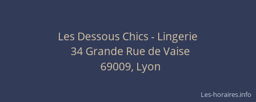 Les Dessous Chics - Lingerie