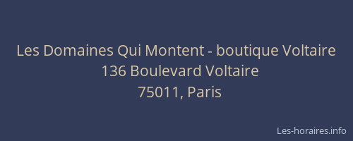 Les Domaines Qui Montent - boutique Voltaire