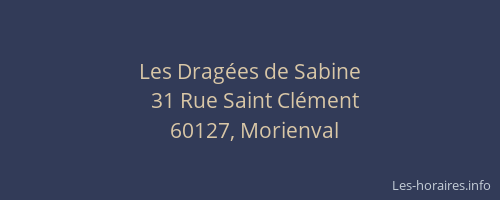 Les Drag&eacute;es de Sabine