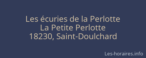 Les &eacute;curies de la Perlotte