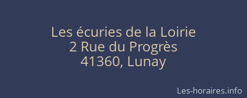 Les écuries de la Loirie
