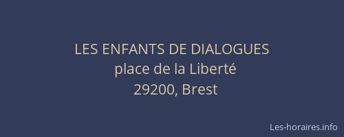 LES ENFANTS DE DIALOGUES