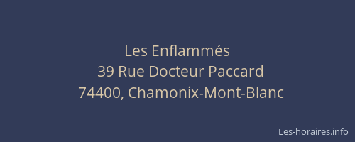 Les Enflamm&eacute;s