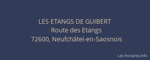 LES ETANGS DE GUIBERT