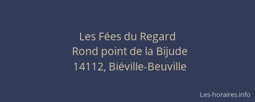Les F&eacute;es du Regard