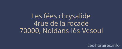 Les fées chrysalide