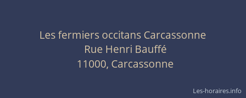 Les fermiers occitans Carcassonne