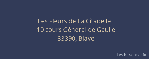 Les Fleurs de La Citadelle