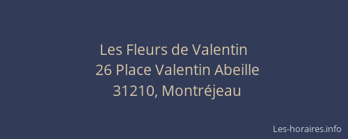 Les Fleurs de Valentin