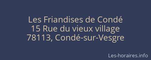 Les Friandises de Condé