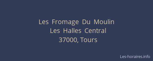 Les  Fromage  Du  Moulin