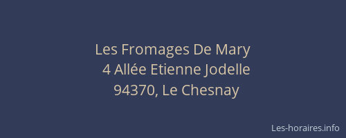 Les Fromages De Mary
