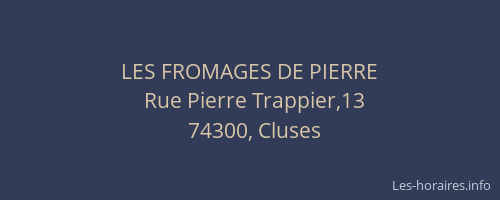 LES FROMAGES DE PIERRE