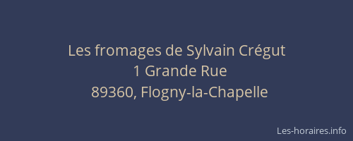Les fromages de Sylvain Crégut